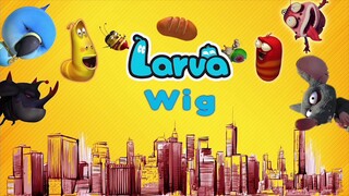 LARVA ẤU TRÙNG TINH NGHỊCH - ĐÔI CÁNH