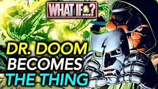 What If The Thing Became Doctor Doom And Flipped The Entire Fantastic Four Universe - Explored