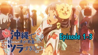 Hanya Kisah Manis || Okinawa De Suki Ninatta... // Episode 1-3 [Rekap]>>>