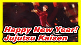 Happy New Year!
Jujutsu Kaisen
