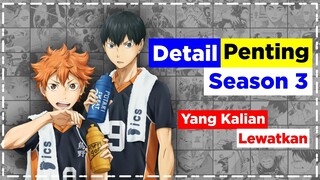 Masih Ingat Momen Dramatis Yang Terjadi Di season 3 ? Ada Detail Menarik Ternyata Disini – Haikyuu