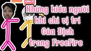 Những kiểu người khi chỉ Vị Trí Của Địch trong FreeFire | Chú Xám #shorts