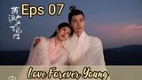 Love Forever Young _ Sub Indo / eps.07