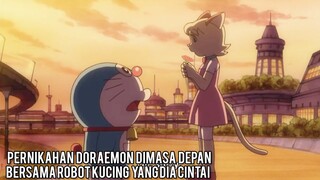 AKHIRNYA DORAEMON MENIKAH BERSAMA ROBOT KUCING DARI MASADEPAN