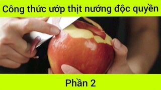 Công thức ướp thịt nướng độc quyền phần 2