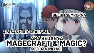 Perbedaan Magecraft dan Magic Dalam Nasuverse || Fate Series