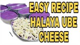 HALAYA UBE CHEESE Lhynn Cuisine