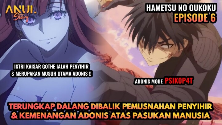 TERUNGKAP DALANG DIBALIK MUSNAHNYA KAUM PENYIHIR, HAMETSU NO OUKOKU EPISODE 6