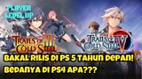 Game Trails of Cold Steel III & IV Rilis Di PS5!