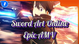 Sword Art Online Epic AMV_1