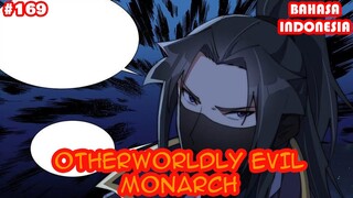 therworldly Evil Monarch | #169 | (Sub Indo) | Penyiksaan yang gila