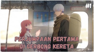 [FANDUB INDO] Perjumpaan Pertama di Gerbong Kereta Part 1 (Cinta dan Isyarat Episode 1)