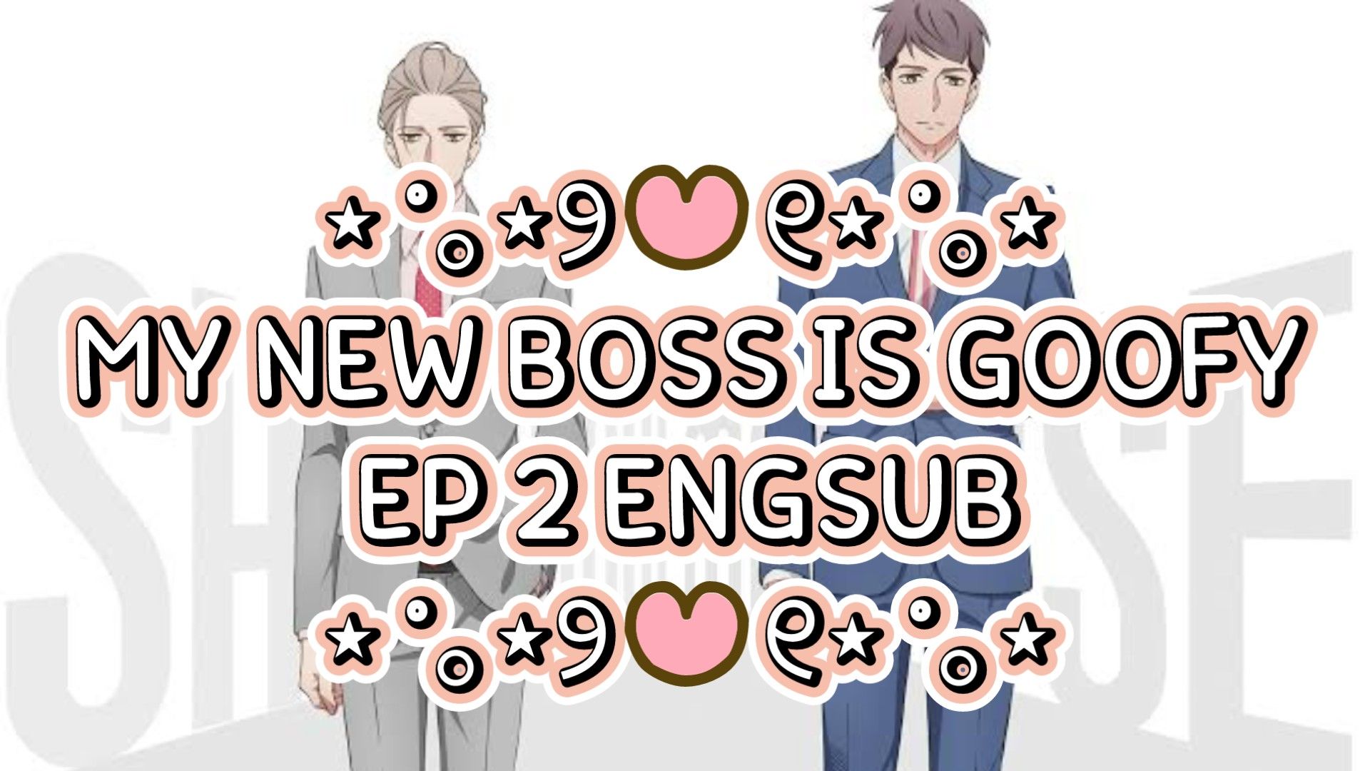 Cool Doji Danshi - Ep.2 (No Sub) - BiliBili