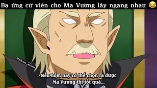 Ba ứng cử viên cho ma vương lầy ngang nhau#anime#edit#tt