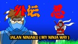 Jalan Ninja ku ( My Ninja way ) ft. Ninja Gaiden n Ninja Super Shinobi