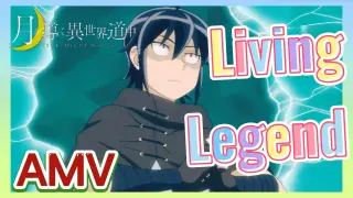 [Living Legend] AMV