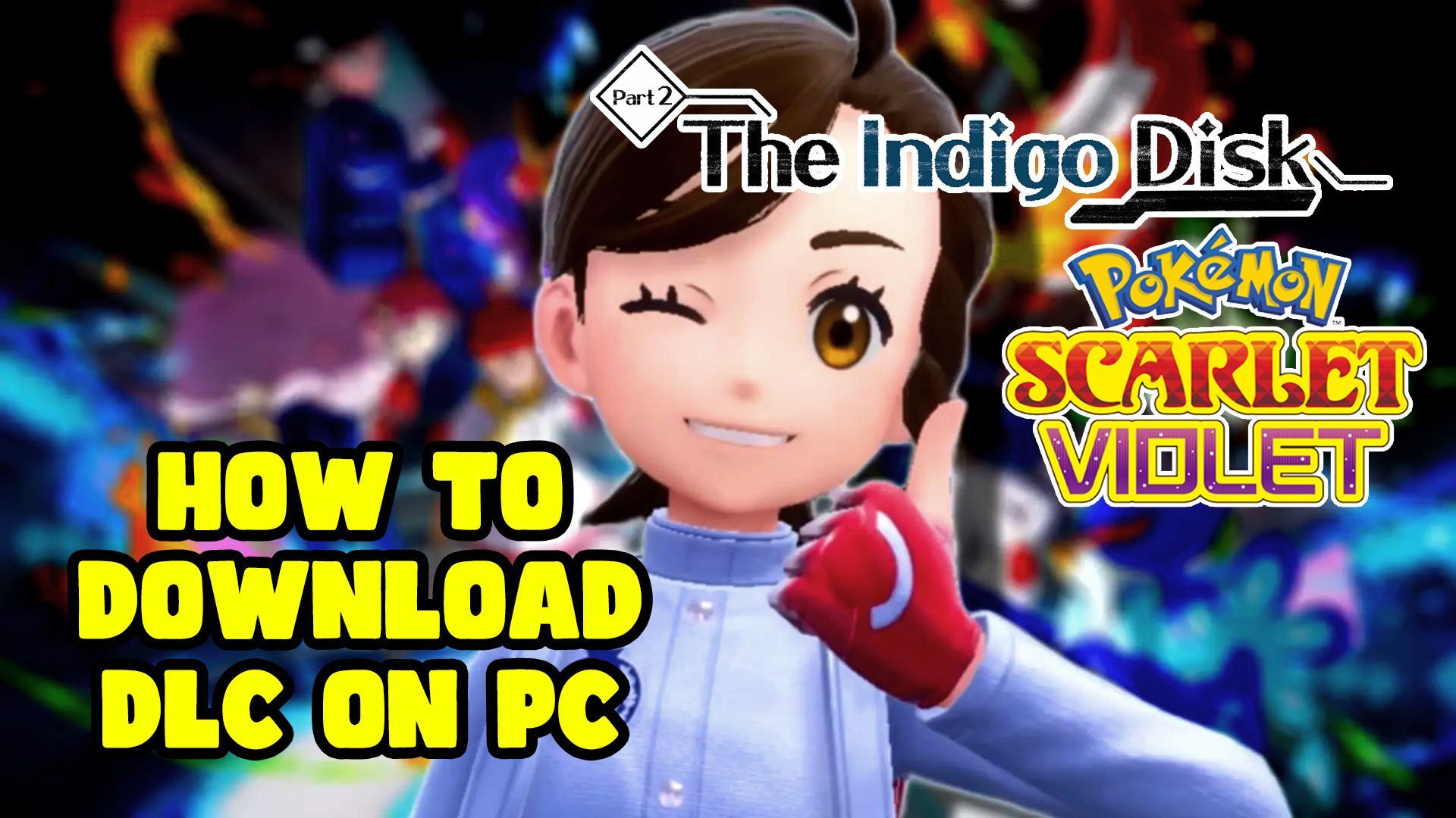 How to download and play Pokemon Scarlet and Violet DLC 