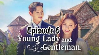 Young lady and gentleman ep 6 english sub ( 2021 )