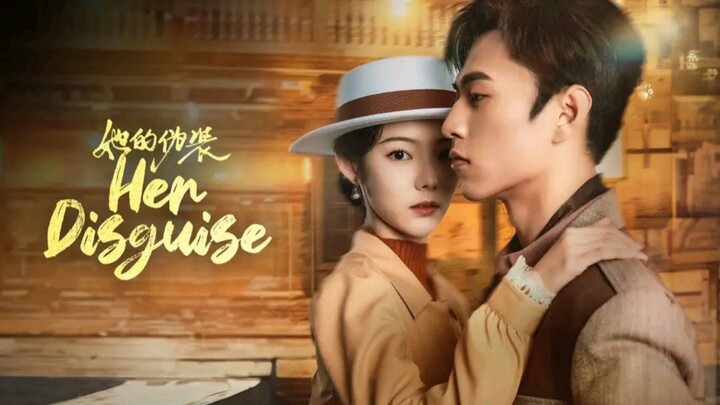 EP.1 ■HER DISGUISE (2024) Eng.Sub