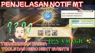 NXB NV: PENJELASAN NOTIF MT • TERAWANGAN WARNA TOOLS DAN HERO NEXT EVENTS • IT'S A MAGIC 🙅