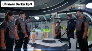 Ultraman Decker Ep 3 (Malay Dub)