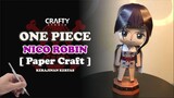 [ Paper Craft ] Nico Robin ONE PIECE dibuat dengan kertas A4
