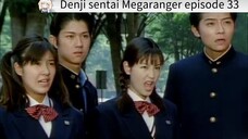 Megaranger episode 33