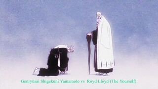 Bleach TYBW 2022 Pt 2 : Genryūsai Shigekuni Yamamoto vs  Royd Lloyd (The Yourself)