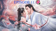 BLOSSOMING LOVE (2025) - Episode 11 [ENG]  🌺