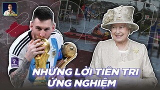 NHỮNG LỜI TIÊN TRI ỨNG NGHIỆM TRONG NĂM 2022: MESSI VÔ ĐỊCH WORLD CUP CHO ĐẾN NỮ HOÀNG ELIZABETH II