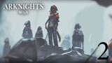 KILLING OUR OWN KIND?! - Arknights [1.5] - Let's Play