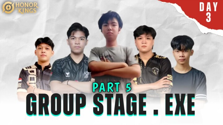 GROUP STAGE EXE| DGWIB HONOR OF KINGS S2 DAY 3 (Part 5)