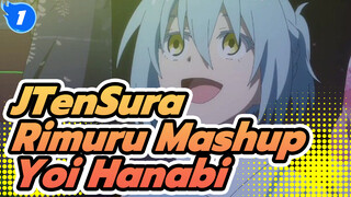 Rimuru-sama, Hoan hô! / Yoi Hanabi / Sub Trung & Nhật_1