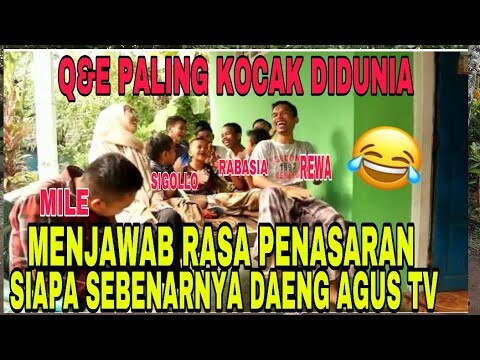 Q&A PALING KOCAK - MENJAWAB RASA PENASARAN SIAPA DAENG AGUS TV SEBENARNYA?? 🧐