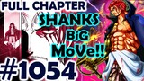 One Piece Full 1054: Shanks Kukunin Na Ang One Piece!!