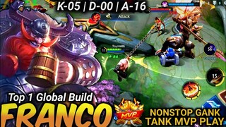 Nonstop Gank Franco MVP Play!! Build Top 1 Global Franco ~ MLBB