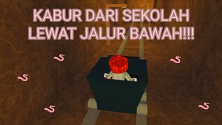 KABUR DARI SEKOLAH🏫