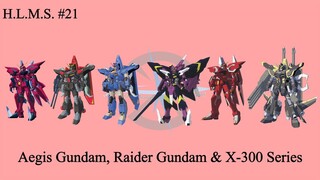 H.L.M.S. - Aegis Gundam, Raider Gundam & more! (X-300 Series)