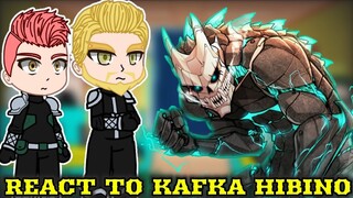 Kaiju no. 8 React to Kafka hibino | GCRV