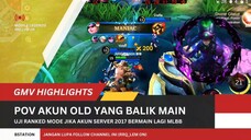 Ini Yang Terjadi Jika Akun Lama (2017) Aktif Lagi Bermain Mobile Legends 😎