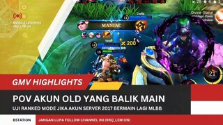 Ini Yang Terjadi Jika Akun Lama (2017) Aktif Lagi Bermain Mobile Legends 😎