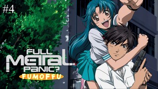 Full Metal Panic Fummofu Episode 04 Eng Sub