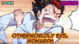 Otherworldly Evil Monarch (English) | Chapter142 |