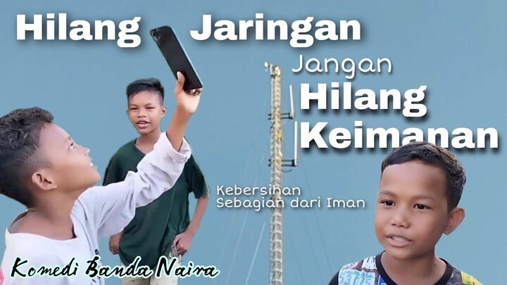 KOMEDI BANDA NAIRA || Hilang Jaringan Jangan Hilang Keimanan || Desa Wisata Pulau Ay