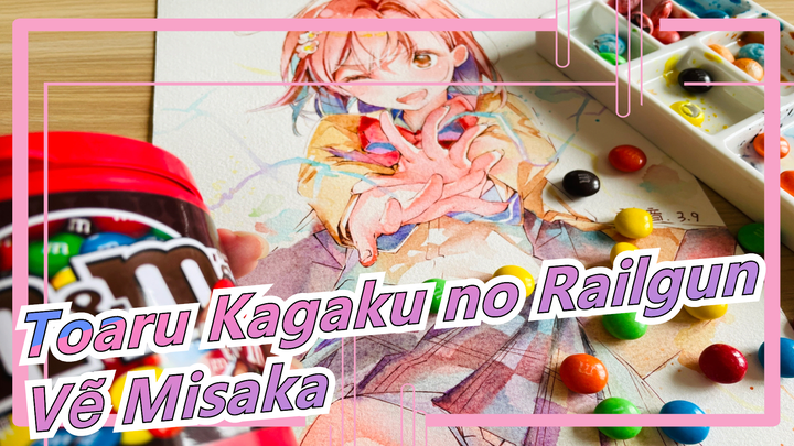[Toaru Kagaku no Railgun] Hi vọng mọi người đều biết kẹo socola M&M mới là phẩm màu tuyệt nhất!