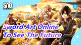 [Sword Art Online/HD] Alternative Gun Gale Online ED1 To See The Future (Full Ver)_2