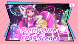 [Pretty Cure] EP49 Scenes_8