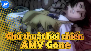 Gone | Chú thuật hồi chiến AMV_2