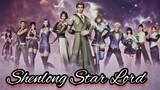 Shenlong Star Lord [ Episode 16 ]