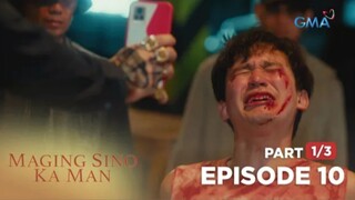 Maging Sino Ka Man: Bagli cries for help! (Full Episode 10 - Part 1/3)